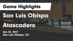 San Luis Obispo  vs Atascadero  Game Highlights - Jan 24, 2017