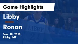Libby  vs Ronan Game Highlights - Jan. 18, 2018