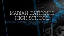 Highlight of Marian Catholic High School