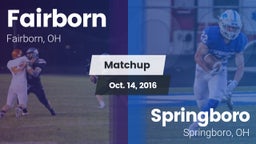 Matchup: Fairborn  vs. Springboro  2016