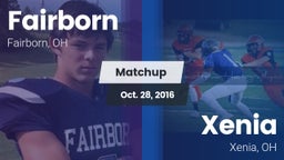 Matchup: Fairborn  vs. Xenia  2016