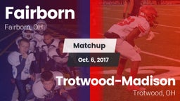 Matchup: Fairborn vs. Trotwood-Madison  2017