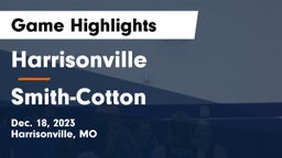 Harrisonville  vs Smith-Cotton  Game Highlights - Dec. 18, 2023
