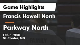 Francis Howell North  vs Parkway North  Game Highlights - Feb. 1, 2020