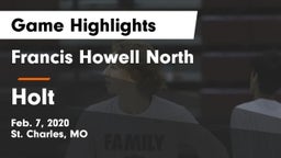 Francis Howell North  vs Holt  Game Highlights - Feb. 7, 2020
