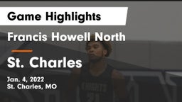 Francis Howell North  vs St. Charles  Game Highlights - Jan. 4, 2022