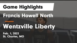 Francis Howell North  vs Wentzville Liberty  Game Highlights - Feb. 1, 2022