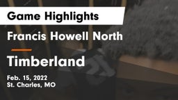 Francis Howell North  vs Timberland  Game Highlights - Feb. 15, 2022