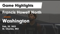 Francis Howell North  vs Washington  Game Highlights - Feb. 25, 2022
