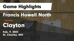 Francis Howell North  vs Clayton  Game Highlights - Feb. 9, 2023