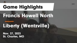 Francis Howell North  vs Liberty (Wentzville)  Game Highlights - Nov. 27, 2023