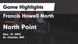 Francis Howell North  vs North Point  Game Highlights - Dec. 19, 2023