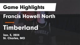 Francis Howell North  vs Timberland  Game Highlights - Jan. 5, 2024