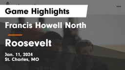 Francis Howell North  vs Roosevelt  Game Highlights - Jan. 11, 2024