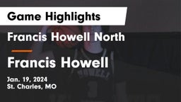 Francis Howell North  vs Francis Howell  Game Highlights - Jan. 19, 2024