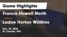 Francis Howell North  vs Ladue Horton Watkins  Game Highlights - Dec. 29, 2020