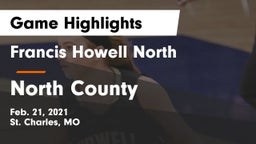 Francis Howell North  vs North County  Game Highlights - Feb. 21, 2021