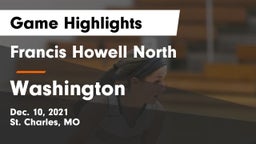 Francis Howell North  vs Washington  Game Highlights - Dec. 10, 2021