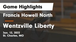 Francis Howell North  vs Wentzville Liberty  Game Highlights - Jan. 12, 2022