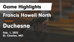 Francis Howell North  vs Duchesne  Game Highlights - Feb. 1, 2022
