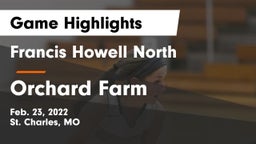 Francis Howell North  vs Orchard Farm  Game Highlights - Feb. 23, 2022