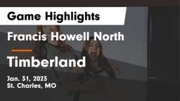 Francis Howell North  vs Timberland  Game Highlights - Jan. 31, 2023