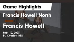 Francis Howell North  vs Francis Howell  Game Highlights - Feb. 10, 2023
