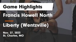 Francis Howell North  vs Liberty (Wentzville)  Game Highlights - Nov. 27, 2023