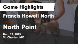 Francis Howell North  vs North Point  Game Highlights - Dec. 19, 2023