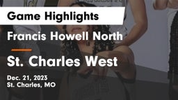 Francis Howell North  vs St. Charles West  Game Highlights - Dec. 21, 2023