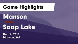 Manson  vs Soap Lake  Game Highlights - Dec. 4, 2018
