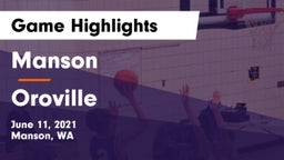 Manson  vs Oroville  Game Highlights - June 11, 2021