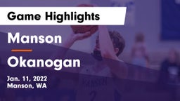 Manson  vs Okanogan  Game Highlights - Jan. 11, 2022