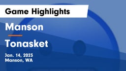 Manson  vs Tonasket  Game Highlights - Jan. 14, 2023