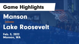 Manson  vs Lake Roosevelt  Game Highlights - Feb. 5, 2022