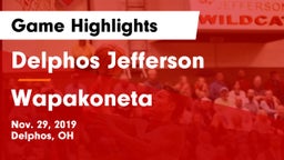 Delphos Jefferson  vs Wapakoneta  Game Highlights - Nov. 29, 2019