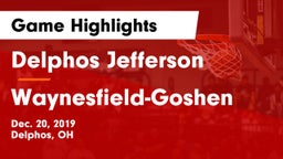 Delphos Jefferson  vs Waynesfield-Goshen  Game Highlights - Dec. 20, 2019
