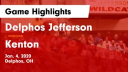 Delphos Jefferson  vs Kenton  Game Highlights - Jan. 4, 2020