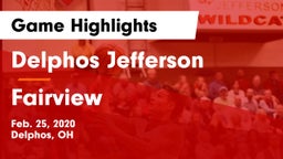 Delphos Jefferson  vs Fairview  Game Highlights - Feb. 25, 2020