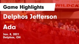 Delphos Jefferson  vs Ada  Game Highlights - Jan. 8, 2021