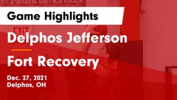 Delphos Jefferson  vs Fort Recovery  Game Highlights - Dec. 27, 2021