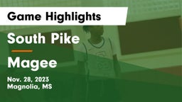 South Pike  vs Magee  Game Highlights - Nov. 28, 2023