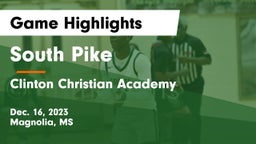 South Pike  vs Clinton Christian Academy  Game Highlights - Dec. 16, 2023