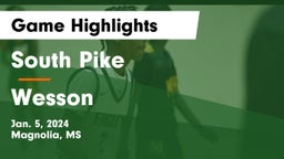 South Pike  vs Wesson  Game Highlights - Jan. 5, 2024
