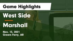 West Side  vs Marshall  Game Highlights - Nov. 13, 2021