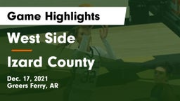 West Side  vs Izard County  Game Highlights - Dec. 17, 2021