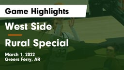 West Side  vs Rural Special  Game Highlights - March 1, 2022