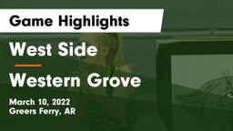 West Side  vs Western Grove Game Highlights - March 10, 2022