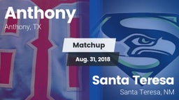 Matchup: Anthony  vs. Santa Teresa  2018
