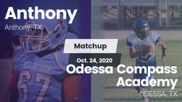 Matchup: Anthony  vs. Odessa Compass Academy 2020
